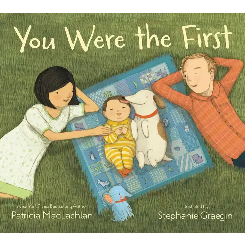 You Were the First