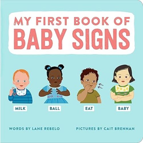 My First Book of Baby Signs Board book – September 17, 2024