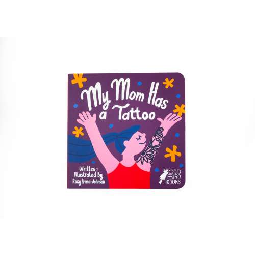 My Mom Has a Tattoo Baby Board Book - Cute Kids Gift Hardcover - Edgy Baby Present - Baby Shower Gift, American Traditional Tattoo Style