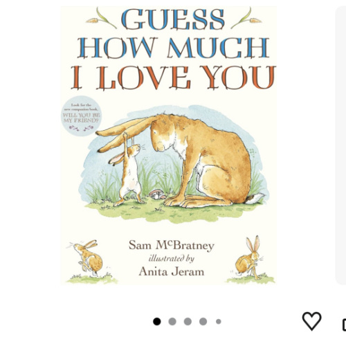 Guess How Much I Love You: (An Ideal Baby Shower Gift and Bedtime Story for Babies and Toddlers)