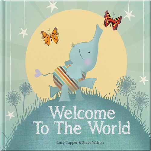 Welcome To The World: New Baby Gift & Keepsake Book - Premium Hardcover Nursery Storybook for Baby Showers, Christenings & Newborn Celebrations