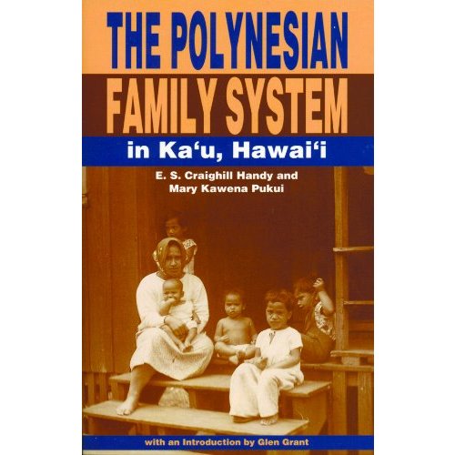 The Polynesian Family System in Ka'ū Hawaii