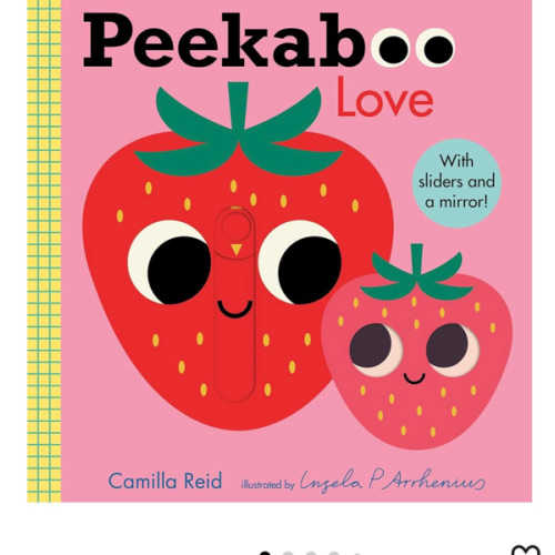 Peekaboo: Love: (An Interactive Board Book for Babies & Toddlers with Mirror & Sliders to Push, Pull, or Turn. Cute Artwork Includes a Strawberry, Rainbow, Ladybug, & More.) (Peekaboo You)