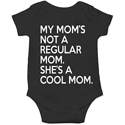 CBTwear My Mom's Not a Regular Mom Funny Baby Bodysuit