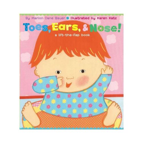 Toes, Ears, & Nose! ( Karen Katz Lift-the-Flap Books) by Marion Dane Bauer (Board Book)