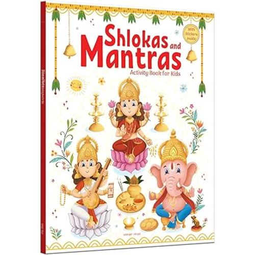 Shlokas and Mantras - Activity Book For Kids: Illustrated Book With Engaging Activities and Sticker Sheets