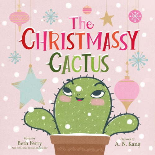 The Christmassy Cactus, (Hardcover)