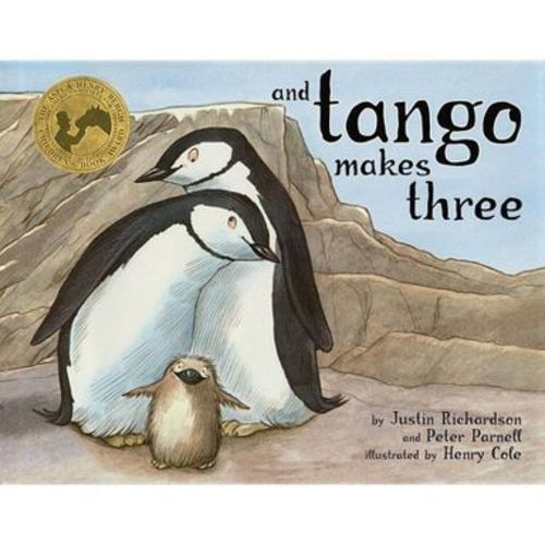 And Tango Makes Three - by Justin Richardson & Peter Parnell (Hardcover)