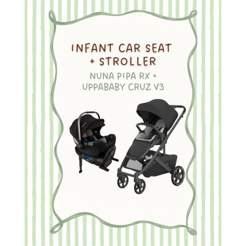 Infant Car Seat + Stroller Fund