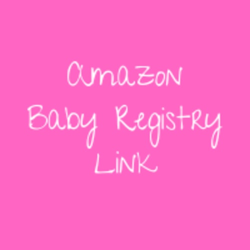 Amazon: Baby Registry Link