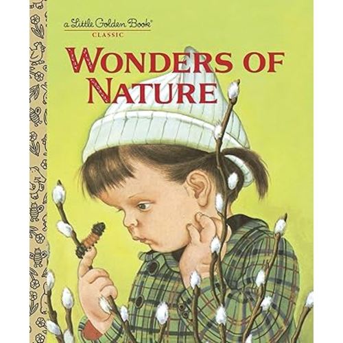 Wonders of Nature (Little Golden Book)