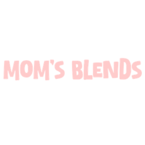Mom's Blends – Mom's Blends