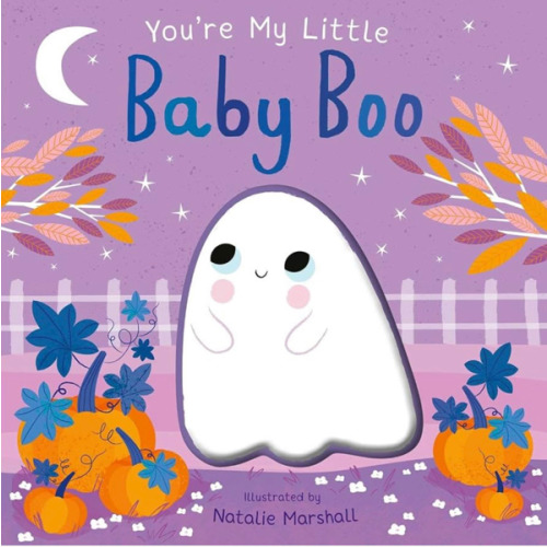 You're My Little Baby Boo (Board Book for Babies and Toddlers 0-2 years old)