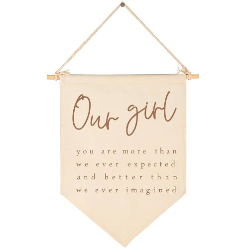Our Girl You Are More Than We Ever Expected-Sign Above Crib-Flag Wall Decor Gifts for Baby Girl Kids-Canvas Hanging Pennant Banner Wall Sign Gift for Nursery Baby Room Playroom Bedroom Front Door