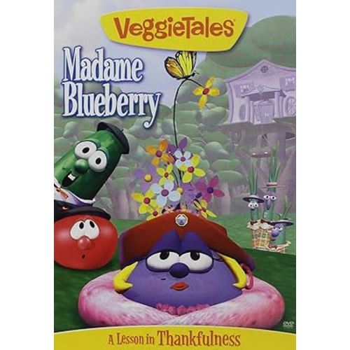 VeggieTales Classics: Madame Blueberry