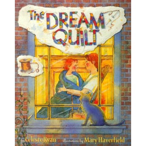The Dream Quilt Hardcover – August 17, 1999