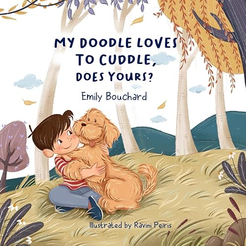 My Doodle Loves to Cuddle, Does Yours? Paperback – January 28, 2024