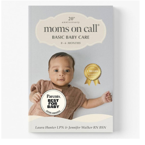 Moms on Call | Basic Baby Care 0-6 Months | Parenting Book 1 of 3 | 20th Anniversary Edition
