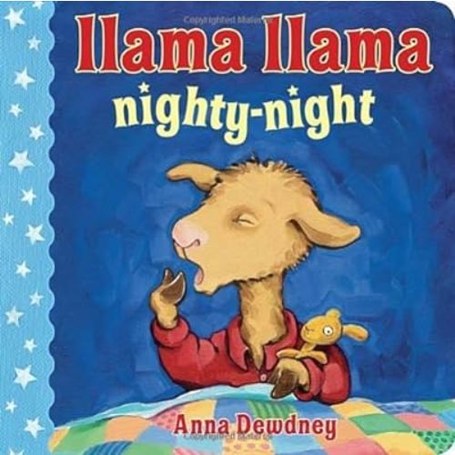 Llama Llama Nighty-Night (Llama Llama Board Books) by Dewdney, Anna (Brdbk Edition) [Boardbook(2012)]