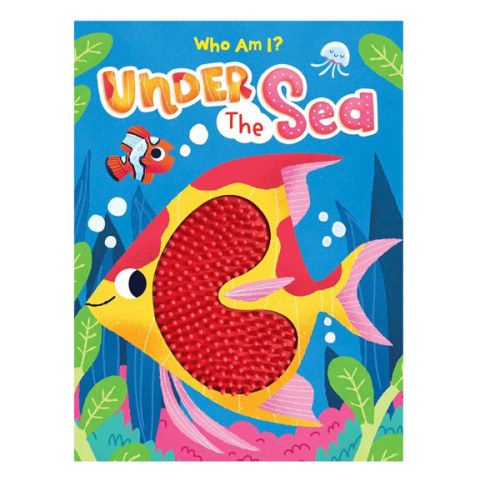 Under the Sea - Silicone Touch and Feel Board Book - Sensory Board Book (Touch & Feel Sensory Board Books for Baby & Toddler Time)