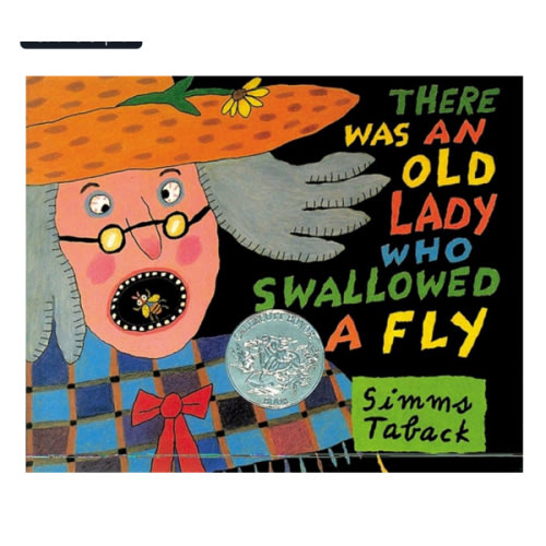 There Was an Old Lady Who Swallowed a Fly
