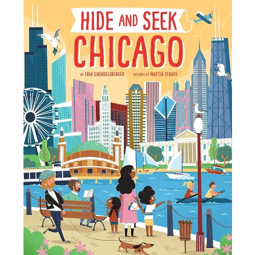 Hide and Seek Chicago: A Seek-and-Find Tour of Chicago Landmarks (Hide and Seek Regional Activity Books)