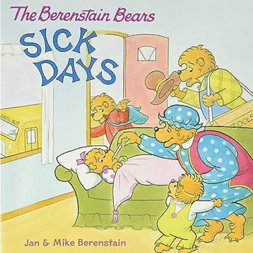 The Berenstain Bears: Sick Days