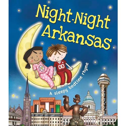 Night-Night Arkansas: A Bedtime Board Book of Arkansas Landmarks Board book – Picture Book, October 3, 2017