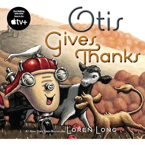 Otis Gives Thanks Board book – Picture Book, September 5, 2017