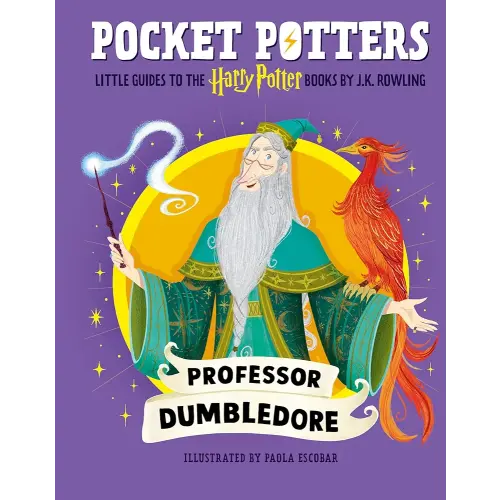 Pocket Potters: Professor Dumbledore (Little Guides to the Harry Potter Books #4)