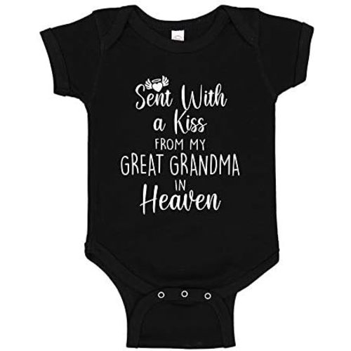 Sent with A Kiss from My Great Grandma in Heaven Baby Bodysuit Infant One Piece