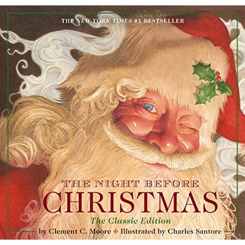 The Night Before Christmas Hardcover: The Classic Edition