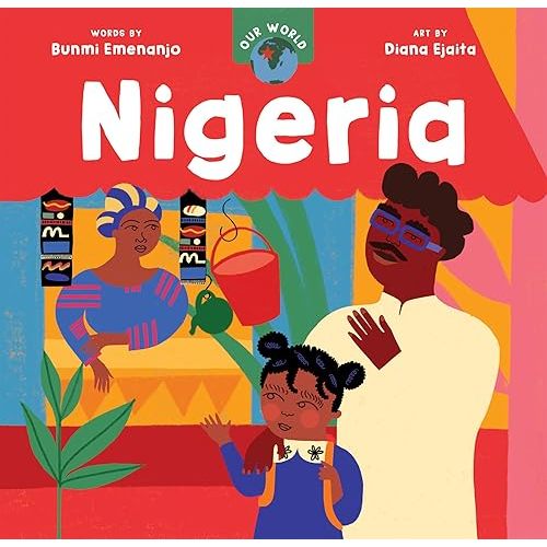 Our World: Nigeria Board book – March 17, 2026