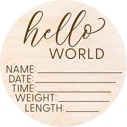 Hello World Newborn Sign - Baby Name Birth Announcement Plaque for Hospital - Photo Prop - Nursery Decor - Shower Gift