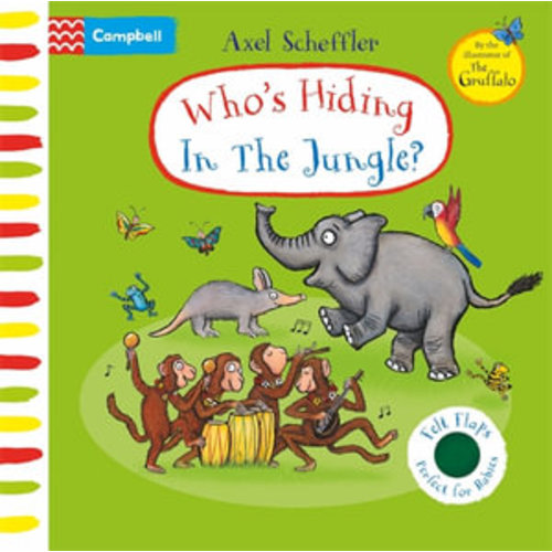 Who's Hiding In The Jungle? by Axel Scheffler | A Felt Flaps Book | 9781529084696 | Booktopia