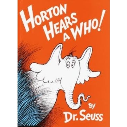 Horton Hears a Who! (Classic Seuss) | BookPeople | Austin’s Favorite Independent Bookstore for Books, Events & Community Since 1970
