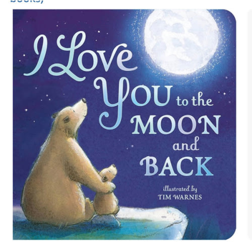 I Love You to the Moon and Back