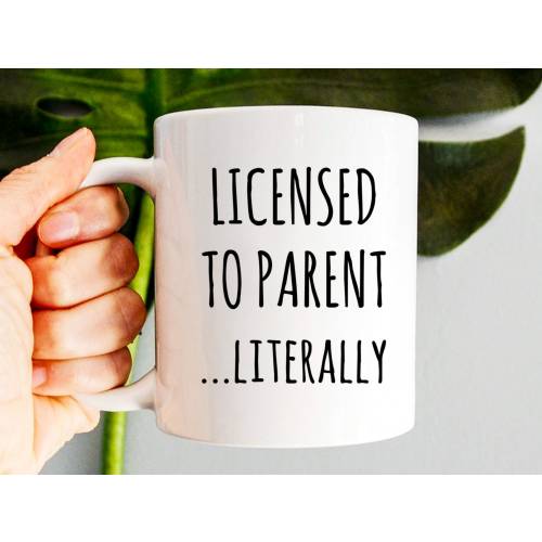 Licensed to Parent Literally - 11 oz mug