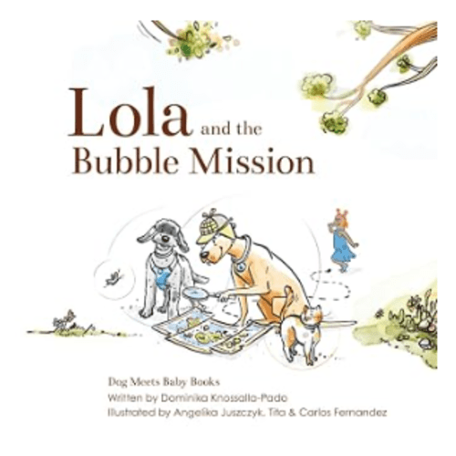 Lola and the Bubble Mission