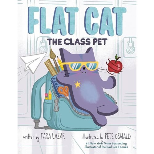 Flat Cat: The Class Pet Hardcover – Picture Book, June 17, 2025