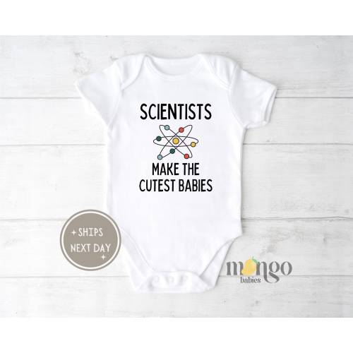 Funny Scientist Baby Onesies®Brand  Scientists Make The Cutest Babies Cute Science Tshirt Nerdy Baby Clothes Funny Scientist Gift Kids 954