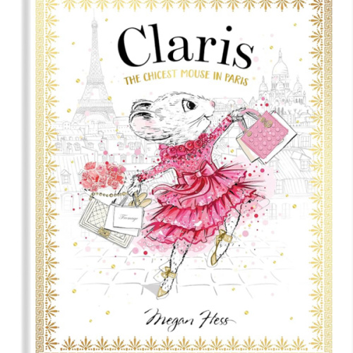 Claris: The Chicest Mouse in Paris: Claris #1