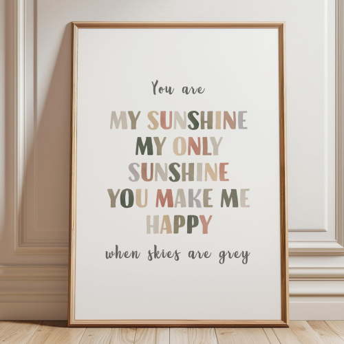 You Are My Sunshine My Only Sunshine, Neutral Nursery Wall Decor, Neutral Playroom Print, Girls Room Decor, Decor For Living Room Bedroom, 16x24 UNFRAMED