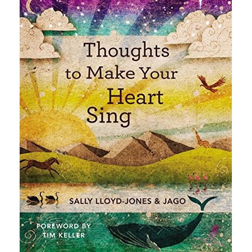 Thoughts to Make Your Heart Sing