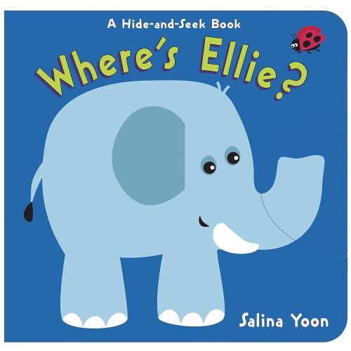 Where's Ellie?: A Hide-and-Seek Book
