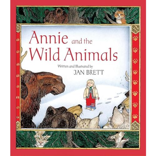 Annie and the Wild Animals: A Picture Book About a Lonely Girl and Woodland Creatures by Jan Brett for Children (Ages 4-7) Paperback – Picture Book, March 26, 1989