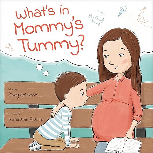 What’s in Mommy’s Tummy? Hardcover – January 7, 2025