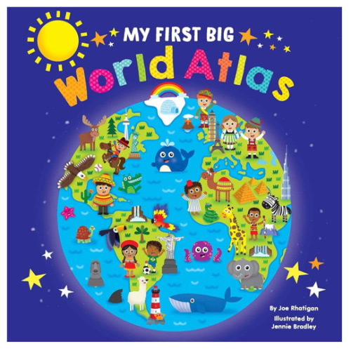My First Big World Atlas - Lap Size Board Book - Educational Children's Book - Preschool Learning - Hardcover