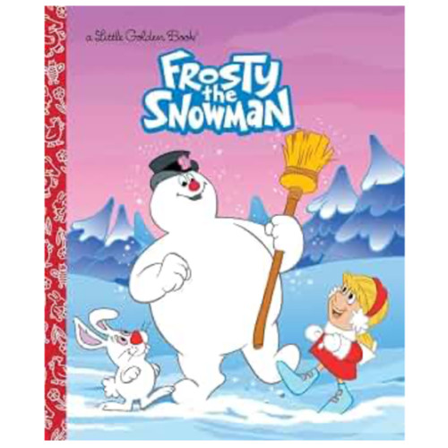 Frosty the Snowman (Frosty the Snowman): A Classic Christmas Book for Kids (Little Golden Book)