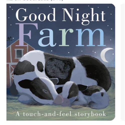 Good Night, Farm: A Touch-and-Feel Storybook